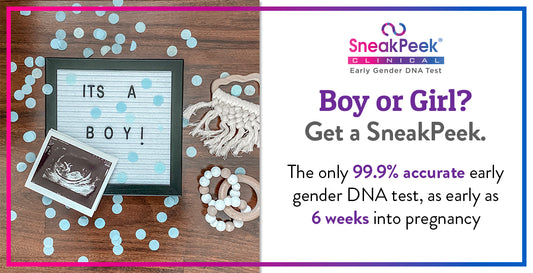 Comfort with SneakPeek Clinical DNA Gender Determination